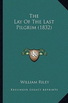 portada the lay of the last pilgrim (1832) (en Inglés)