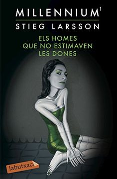 portada Els Homes que no Estimaven les Dones (Sèrie Millennium 1) (Labutxaca) (en Catalá)