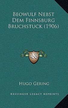 portada Beowulf Nebst Dem Finnsburg Bruchstuck (1906) (en Alemán)