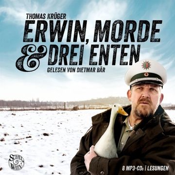 portada Erwin, Morde und Drei Enten - die Erwin-Düsedieker-Krimis (en Alemán)