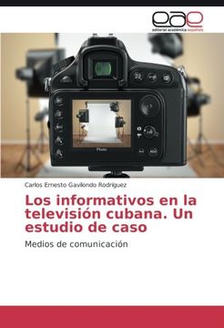 portada Los informativos en la televisión cubana. Un estudio de caso: Medios de comunicación (Spanish Edition)