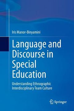 portada Language and Discourse in Special Education: Understanding Ethnographic Interdisciplinary Team Culture (en Inglés)