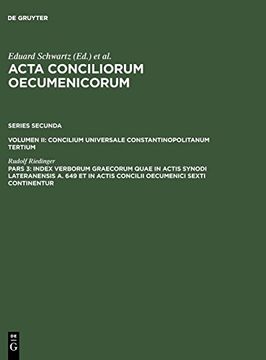 portada Index Verborum Graecorum Quae in Actis Synodi Lateranensis a. 649 et in Actis Concilii Oecumenici Sexti Continentur (en Inglés)