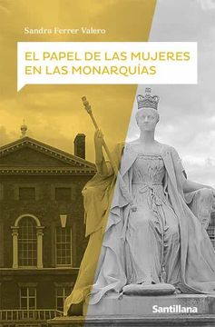 portada El Papel de las Mujeres en las Monarquías (in Spanish)