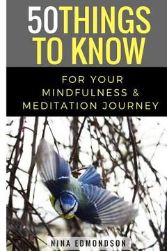 portada 50 Things to Know For Your Mindfulness & Meditation Journey (in English)