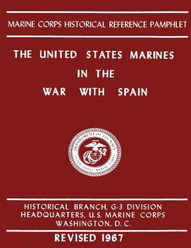 portada The United States Marines In The War with Spain