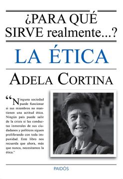 portada Para qué Sirve Realmente la Ética? (in Spanish)
