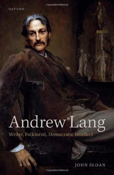 portada Andrew Lang: Writer, Folklorist, Democratic Intellect (en Inglés)