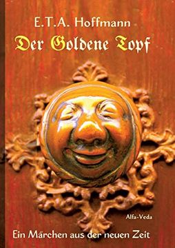 portada Der Goldene Topf: Ein Märchen aus der Neuen Zeit