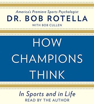 portada How Champions Think: In Sports and in Life