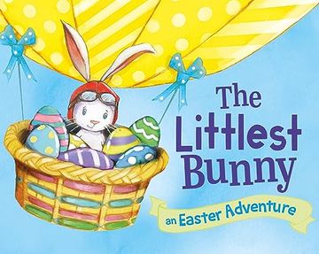 portada The Littlest Bunny: An Easter Adventure for Babies and Toddlers (en Inglés)