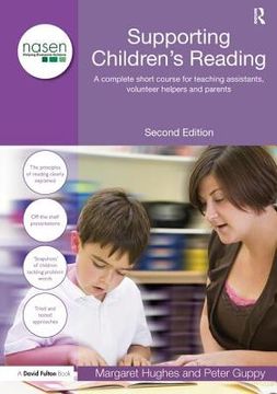portada Supporting Children's Reading: A Complete Short Course for Teaching Assistants, Volunteer Helpers and Parents (en Inglés)