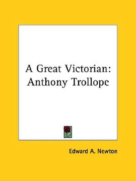 portada a great victorian: anthony trollope (in English)