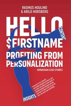 portada Hello $FirstName - Norwegian Case Studies: Profiting from Personalization in Norway (en Inglés)