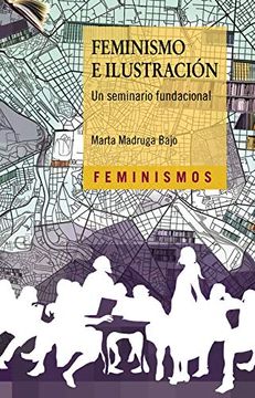 portada Feminismo e Ilustración: Un Seminario Fundacional (Feminismos)