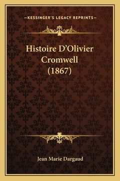 portada Histoire D'Olivier Cromwell (1867) (in French)