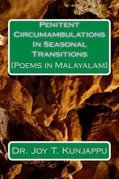 portada Penitent Circumambulations in Seasonal Transitions: Poems in Malayalam (in Malayalam)