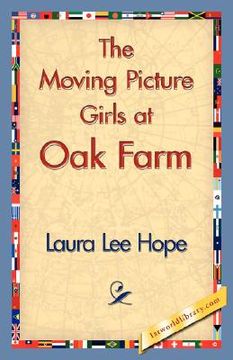 portada the moving picture girls at oak farm (en Inglés)