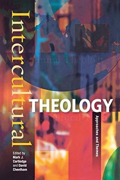 portada Intercultural Theology: Approaches and Themes (en Inglés)