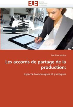 portada Les accords de partage de la production:: aspects économiques et juridiques (French Edition)