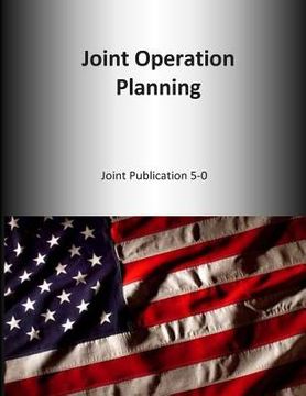 portada Joint Operation Planning: Joint Publication 5-0