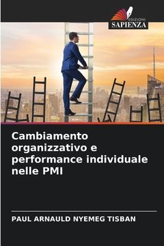 portada Cambiamento organizzativo e performance individuale nelle PMI (en Italiano)
