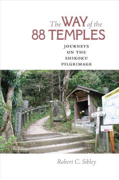 portada The way of the 88 Temples: Journeys on the Shikoku Pilgrimage (en Inglés)