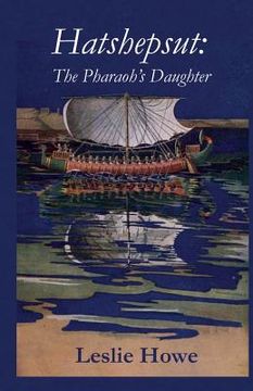 portada Hatshepsut: The Pharaoh's Daughter (en Inglés)