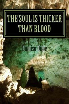 portada The Soul is thicker than Blood (en Inglés)