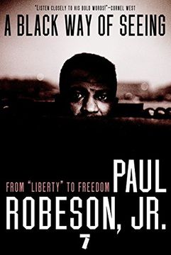 portada A Black way of Seeing: From "Liberty" to Freedom (en Inglés)