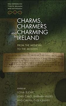 portada Charms, Charmers and Charming in Ireland: From the Medieval to the Modern (in English)
