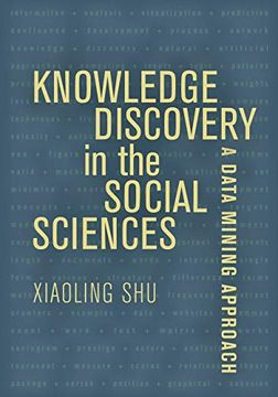 portada Knowledge Discovery in the Social Sciences: A Data Mining Approach (en Inglés)