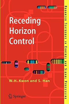 portada receding horizon control: model predictive control for state models (en Inglés)