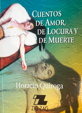 portada Cuentos de amor, de locura y de muerte (in Spanish)