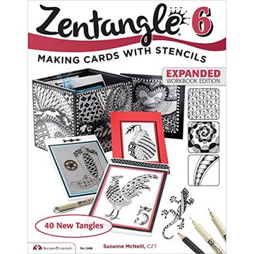 portada Zentangle 6, Expanded Workbook Edition: Making Cards with Stencils