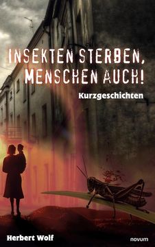 portada Insekten Sterben, Menschen Auch! (in German)