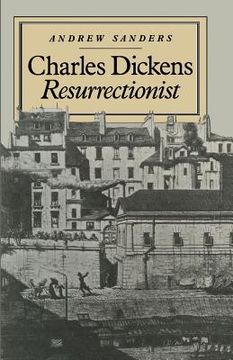 portada Charles Dickens Resurrectionist (en Inglés)