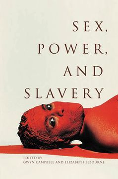 portada Sex, Power, and Slavery (en Inglés)