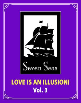 portada Love is an Illusion! Vol. 3 (en Inglés)