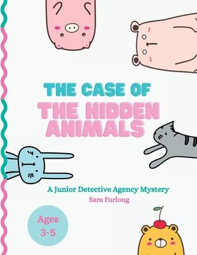 portada The Case of the Hidden Animals (in English)