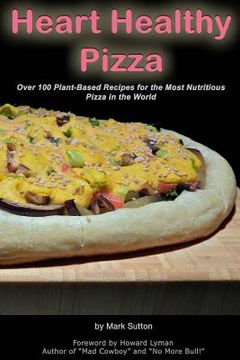 portada Heart Healthy Pizza (en Inglés)