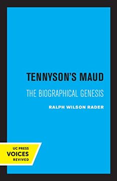 portada Tennyson'S Maud: The Biographical Genesis (en Inglés)