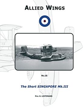 portada The Short Singapore Mk. Iii (Allied Wings) (en Inglés)