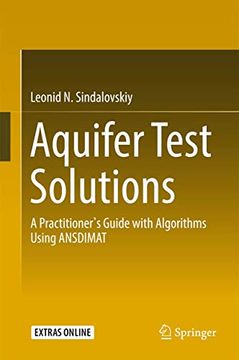 portada Aquifer Test Solutions: A Practitioner's Guide with Algorithms Using Ansdimat (en Inglés)