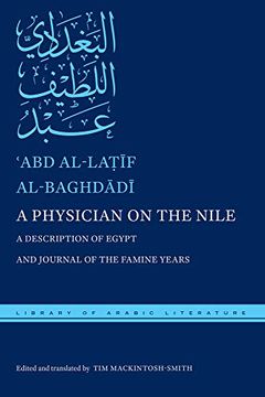 portada A Physician on the Nile: A Description of Egypt and Journal of the Famine Years (Library of Arabic Literature) (in English)