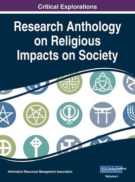 portada Research Anthology on Religious Impacts on Society, VOL 1 (en Inglés)