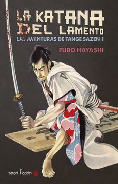 portada Katana del Lamento las Aventuras de Tange Sazen 1 (in Spanish)