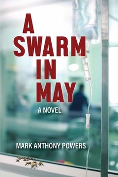 portada A Swarm in May: A Novel (en Inglés)
