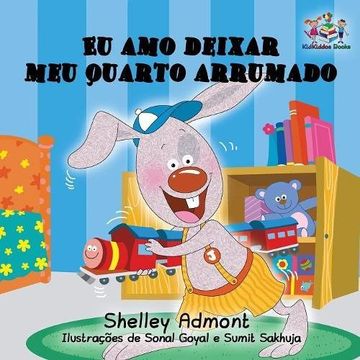 portada I Love to Keep My Room Clean (Portuguese language book for kids): Portuguese Children's Book (Portuguese Bedtime Collection)