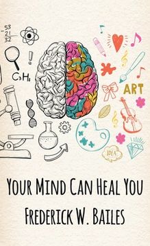 portada Your Mind Can Heal You Hardcover (en Inglés)